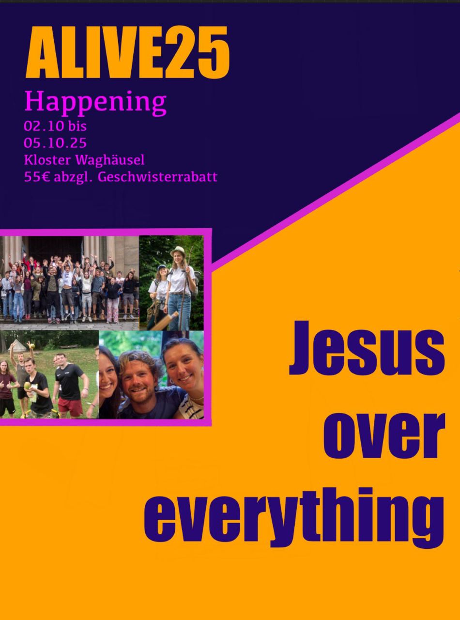 Alive25 - Jesus over everything