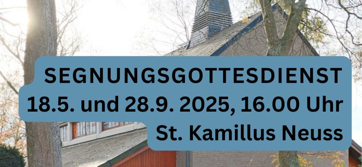 SEGNUNGSGOTTESDIENST Neuss 2025 2