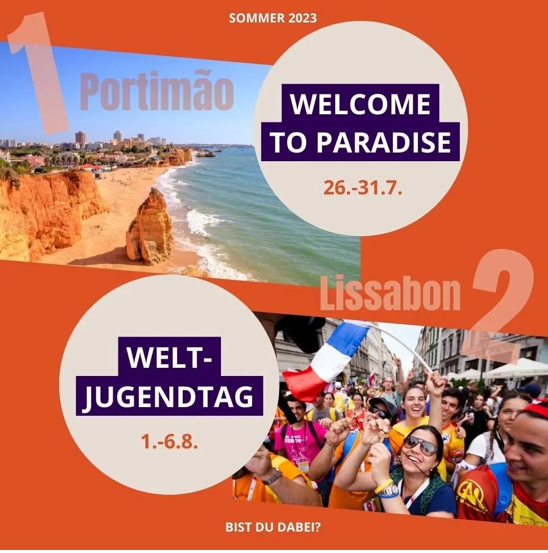 Weltjugendtag 2023 Lissabon & Welcome To Paradise Festival