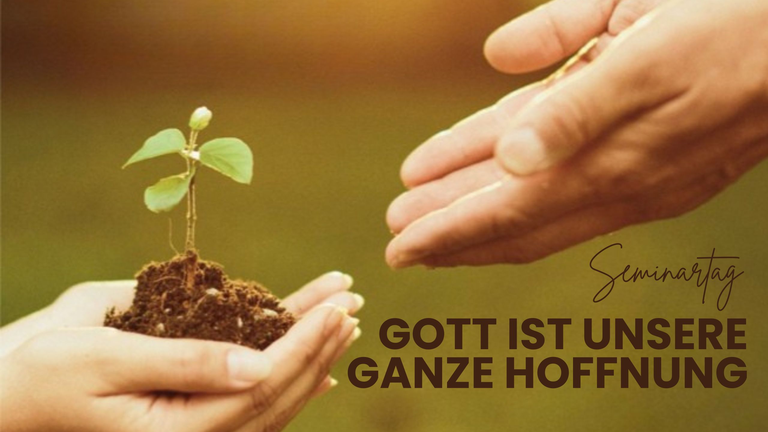Gott ist unsere ganze Hoffnung - Seminartag der CE Freiburg